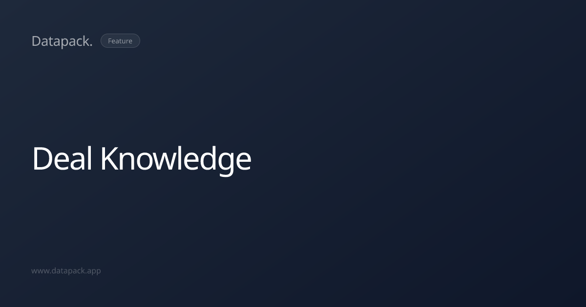 Deal Knowledge | Datapack