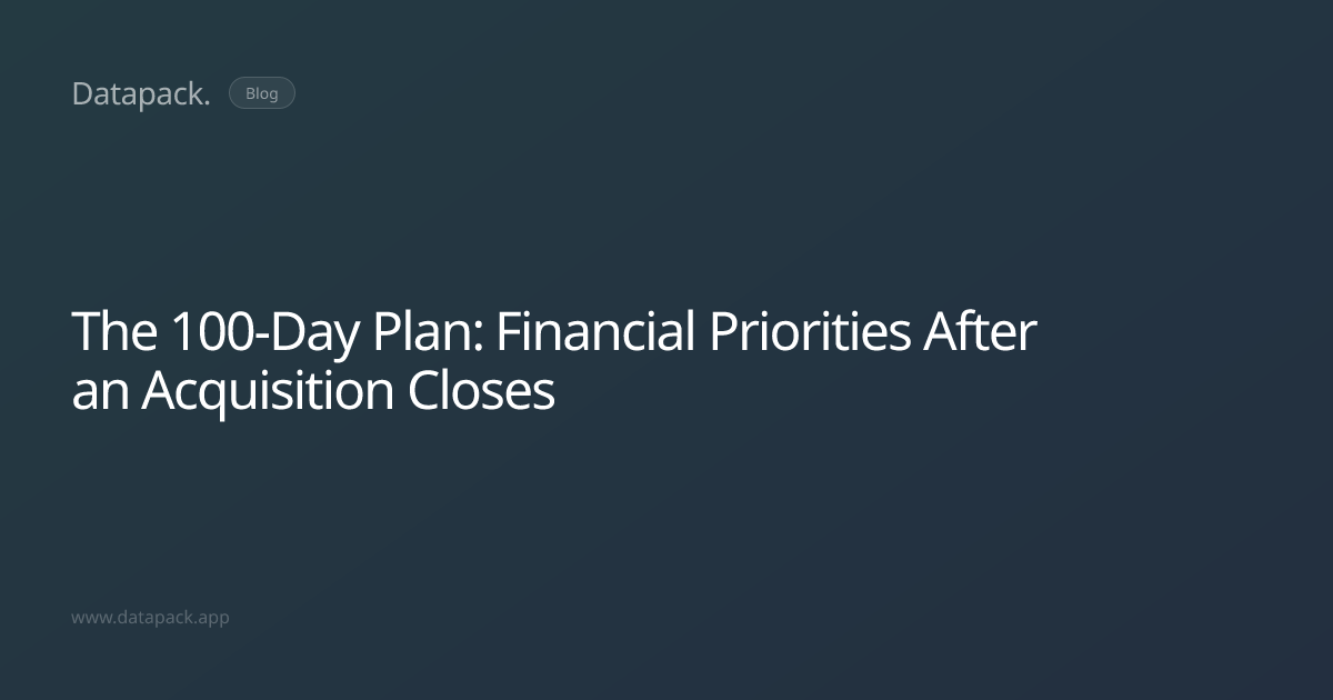 The 100-Day Plan: Financial Priorities After an Acquisition Closes ...